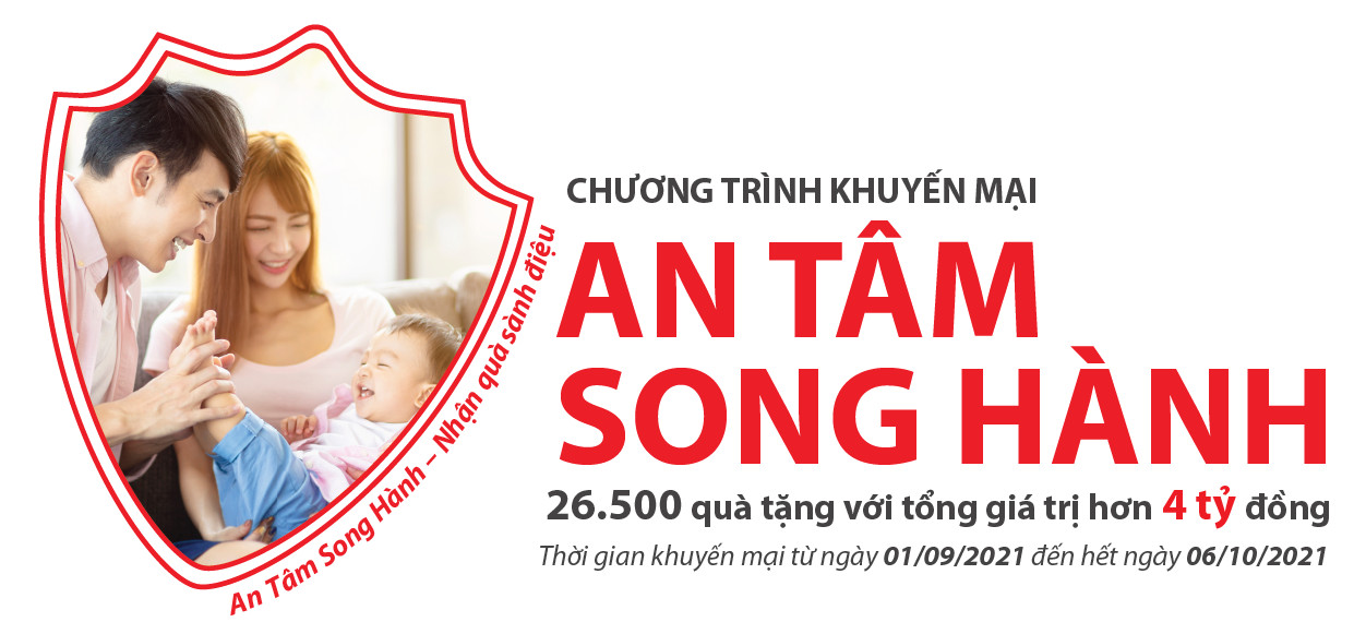  Dai-ichi Life Việt Nam triển khai chương trình khuyến mại đặc biệt “An Tâm Song Hành”